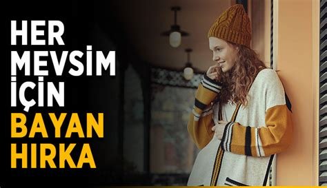 Hava Durumu Ve Kadınların Gardırobu: Her Mevsim İçin Stil Önerileri 3 Hava Durumu Ve Kadınların Gardırobu: Her Mevsim İçin Stil Önerileri