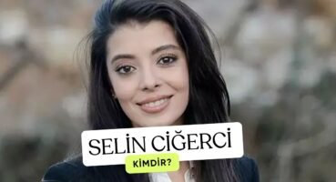 Selin Şekerci Kimdir? Nereli Kaç Yaşında?