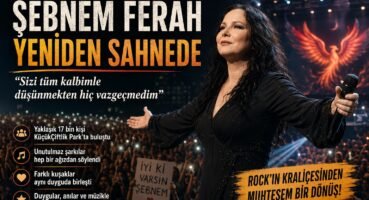 Şebnem Ferah’ın Dönüşü: Altı Yıl Sonra Yeniden Aynı Gökyüzü Altında